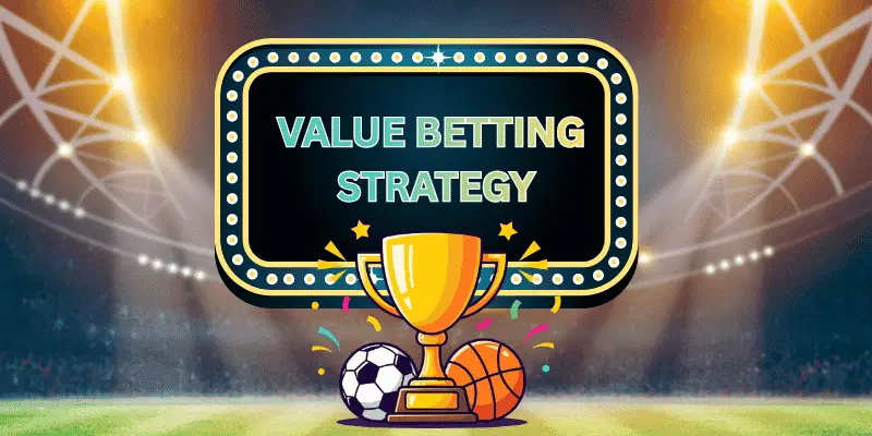 Value betting strategy guide showing implied probability analysis and profitable betting opportunities